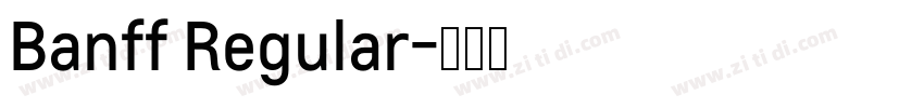 Banff Regular字体转换
